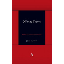 Offering Theory: Reading in Sociography