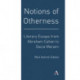 Notions of Otherness: Literary Essays from Abraham Cahan to Dacia Maraini