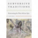 Subversive Traditions: Reinventing the West African Epic