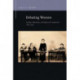 Debating Women: Gender, Education, and Spaces for Argument, 1835-1945