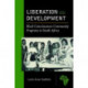 Liberation and Development: Black Consciousness Community Programs in South Africa