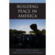 Building Peace in America