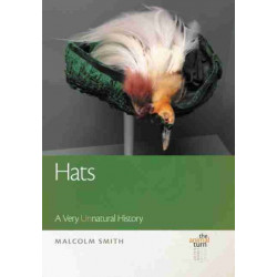 Hats: A Very UNnatural History