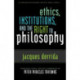 Ethics, Institutions, and the Right to Philosophy