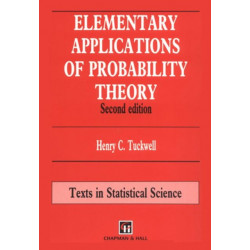 Elementary Applications of Probability Theory: With an introduction to stochastic differential equations