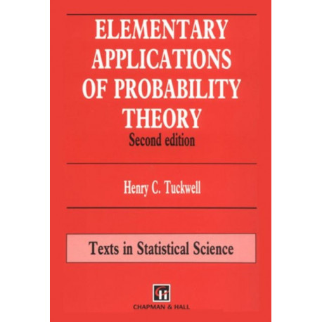 Elementary Applications of Probability Theory: With an introduction to stochastic differential equations