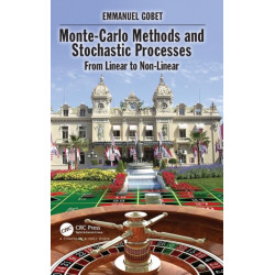 Monte-Carlo Methods and Stochastic Processes: From Linear to Non-Linear