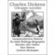 Charles Dickens - Udvalgte Noveller