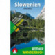 Slowenien: 53 Touren zwischen Julischen Alpen und Adriaküste