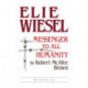 Elie Wiesel: Messenger to All Humanity, Revised Edition