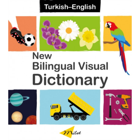 New Bilingual Visual Dictionary English-turkish