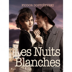 Les Nuits Blanches