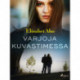Varjoja kuvastimessa