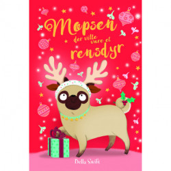 Mopsen, der ville være et rensdyr