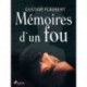 Mémoires d'un Fou