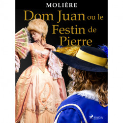 Dom Juan ou le Festin de Pierre