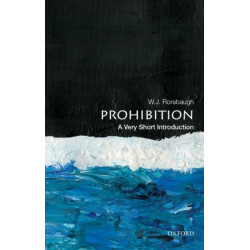 Prohibition: A Very Short Introduction