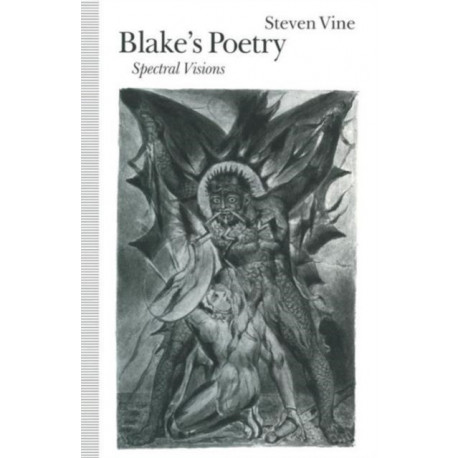 Blake’s Poetry: Spectral Visions