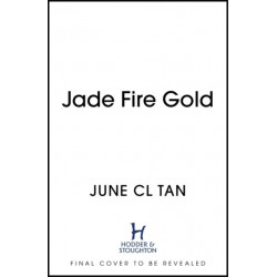 Jade Fire Gold: The addictive, epic young adult fantasy debut