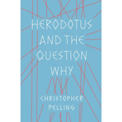 Herodotus and the Question Why