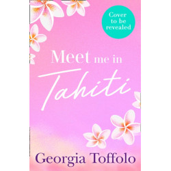 Meet Me in Tahiti