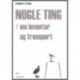Nogle ting - om inventar og transport: digte