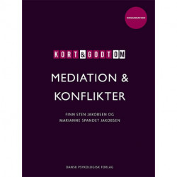Kort & godt om MEDIATION & KONFLIKTER