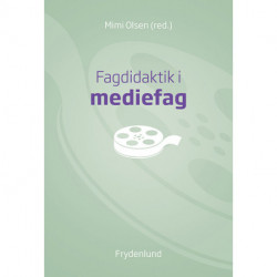 Fagdidaktik i mediefag