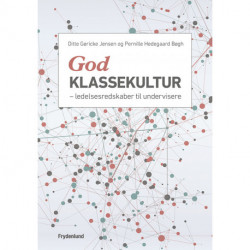 God klassekultur: ledelsesredskaber til undervisere