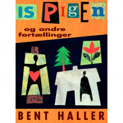 Ispigen: Og andre fortællinger