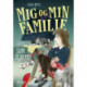 Mig og min familie. Som stjerner: Mig og min familie 3
