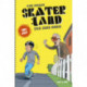 Den sure nabo: Skaterland LÆS SELV