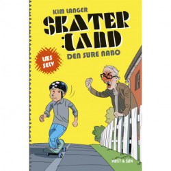 Den sure nabo: Skaterland LÆS SELV