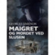 Maigret og mordet ved slusen