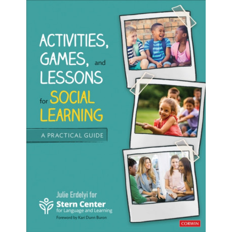 Activities, Games, and Lessons for Social Learning: A Practical Guide