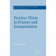 Pontius Pilate in History and Interpretation