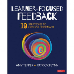 Learner-Focused Feedback: 19 Strategies to Observe for Impact