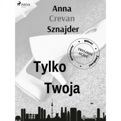 Tylko twoja