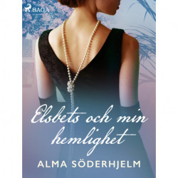 Elsbets och min hemlighet