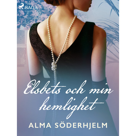 Elsbets och min hemlighet