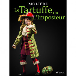 Le Tartuffe ou l'Imposteur