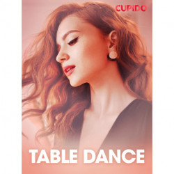 Table Dance - erotiska noveller
