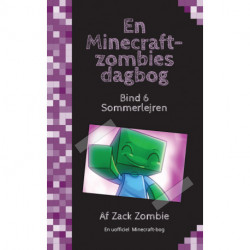 Sommerlejren: En Minecraft-zombies dagbog 6
