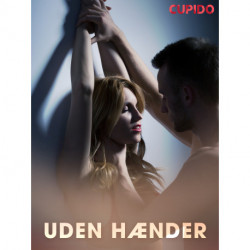 Uden hænder – erotiske noveller