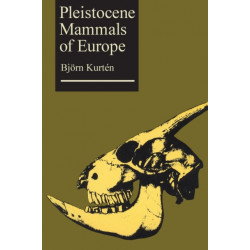 Pleistocene Mammals of Europe