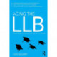 Acing the LLB: Capturing Your Full Potential to Improve Your Grades