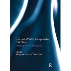East and West in Comparative Education: Searching for New Perspectives