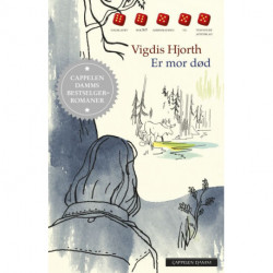 Er mor død : roman