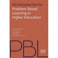 An Introduction to Problem-Based Learning in Higher Education