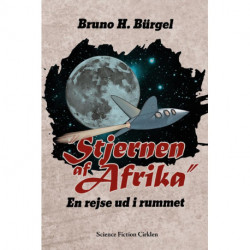 Stjernen af Afrika: en rejse ud i rummet